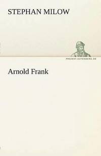 bokomslag Arnold Frank