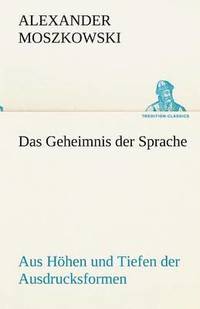 bokomslag Das Geheimnis Der Sprache