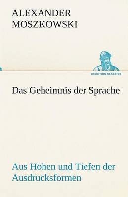 bokomslag Das Geheimnis Der Sprache