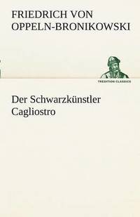 bokomslag Der Schwarzkunstler Cagliostro