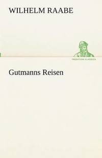 bokomslag Gutmanns Reisen