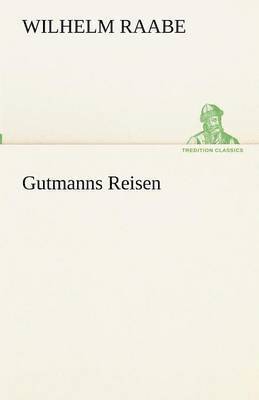 Gutmanns Reisen