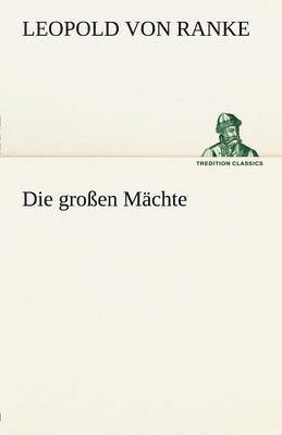 Die Grossen Machte 1