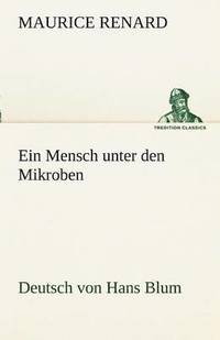 bokomslag Ein Mensch Unter Den Mikroben