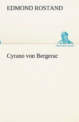 Edmond Rostand - Cyrano von Bergerac, Häftad