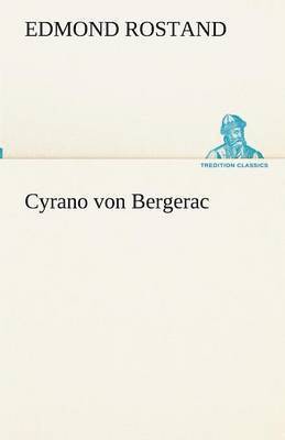 bokomslag Cyrano von Bergerac