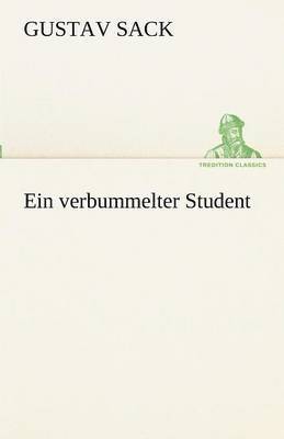 bokomslag Ein Verbummelter Student