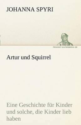 Artur Und Squirrel 1