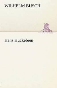 bokomslag Hans Huckebein