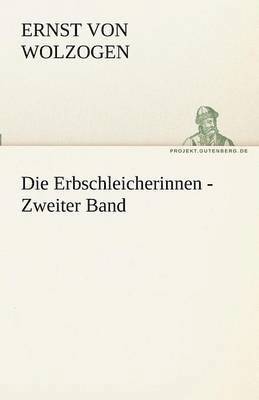 bokomslag Die Erbschleicherinnen - Zweiter Band