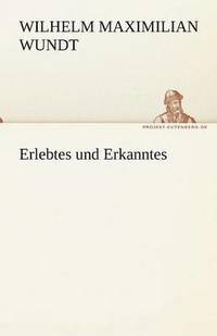 bokomslag Erlebtes Und Erkanntes