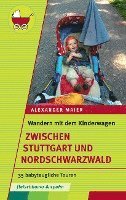 bokomslag Wandern mit dem Kinderwagen - zwischen Stuttgart und Schwarzwald