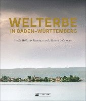 bokomslag Welterbe in Baden-Württemberg