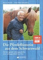 bokomslag Die Pferdeflüsterin aus dem Schwarzwald
