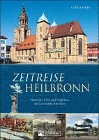 bokomslag Zeitreise Heilbronn