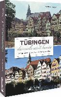 bokomslag Tübingen damals und heute