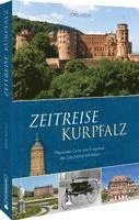 bokomslag Zeitreise Kurpfalz