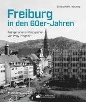 bokomslag Freiburg in den 60er-Jahren