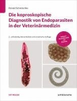 bokomslag Die koproskopische Diagnostik von Endoparasiten in der Veterinärmedizin