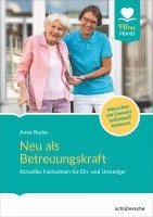 bokomslag Neu als Betreuungskraft