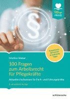 bokomslag 100 Fragen zum Arbeitsrecht für Pflegekräfte