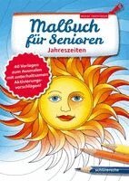 Monika Twachtmann - Malbuch für Senioren. Jahreszeiten, Häftad