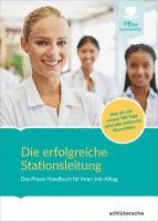 Die erfolgreiche Stationsleitung 1