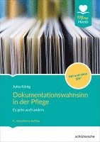 bokomslag Dokumentationswahnsinn in der Pflege