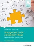 Karla Kämmer, Jürgen Link - Management in der ambulanten Pflege, Inbunden