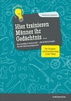 Hier trainieren Männer ihr Gedächtnis 1