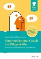 Ursula Kriesten, Michael Becker - Kommunikations-Coach für Pflegekräfte, Häftad