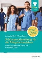 Jacqueline Stiehl, Mandy Salomon - Prüfungsvorbereitung für die Pflegefachassistenz, Häftad