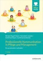 Professionelle Kommunikation in Pflege und Management