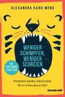 Weniger schimpfen, weniger schreien