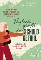 bokomslag Täglich grüßt das Schuldgefühl