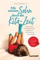 Mit meinem Sohn durch die Kita-Zeit 1