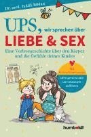 bokomslag Ups, wir sprechen über Liebe & Sex