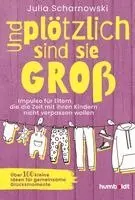 Julia Scharnowski - Und plötzlich sind sie groß, Häftad. Tillgänglighet: Lägg i varukorg