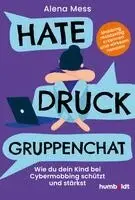 Alena Mess - Hate, Druck, Gruppenchat, Häftad. Tillgänglighet: Lägg i varukorg