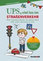 Katharina Spangler - Ups, viel los im Straßenverkehr, Inbunden. Tillgänglighet: Lägg i varukorg