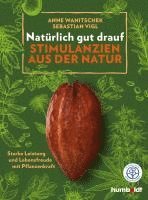 bokomslag Natürlich gut drauf - Stimulanzien aus der Natur