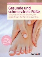 Ursula Manunzio - Gesunde und schmerzfreie Füße, Häftad