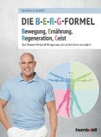 bokomslag Die B-E-R-G-Formel