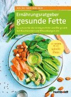 bokomslag Ernährungsratgeber gesunde Fette.