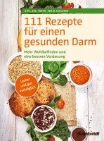 bokomslag 111 Rezepte für einen gesunden Darm