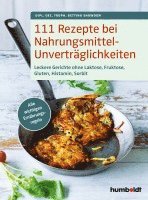 bokomslag 111 Rezepte bei Nahrungsmittelunverträglichkeiten