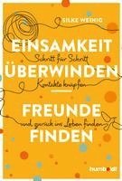 Einsamkeit überwinden - Freunde gewinnen 1