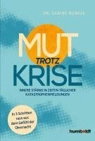 Mut trotz Krise 1