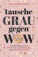 bokomslag Tausche Grau gegen Wow