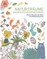 Malbuch für Erwachsene: Naturträume 1
